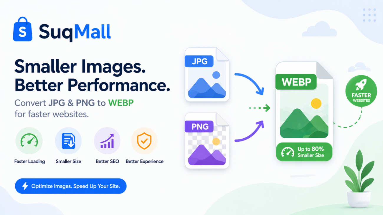 Free Online WEBP Converter Web Tool Guide: Optimize Your Images with SuqMall's Online Tool 2 Free Online WEBP Converter Web Tool Guide